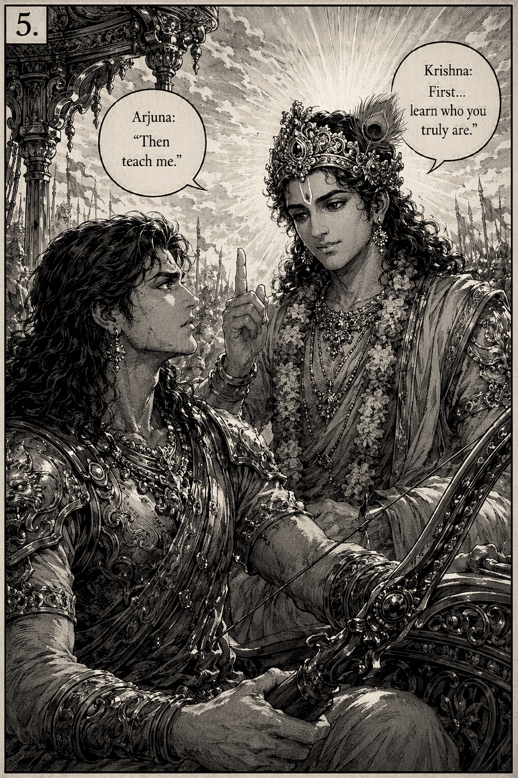 Krishna teaching Arjuna - Then teach me. First learn who you truly are.